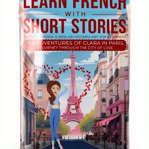Learn French with The Adventures of Clara Book 8-0